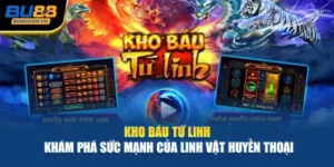Kho Báu Tứ Linh – Khám Phá Sức Mạnh Của Linh Vật Huyền Thoại